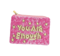 Ladies YOU'RE ENOUGH Themed Beaded Coin Purse 